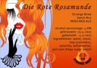 Amateurs, Die Rote Rosamunde