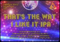 Amateurs, That's the Way I Like it IPA