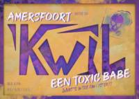 Amateurs, Kwil een Toxic Babe