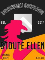 Brouwerij Oudeland, Stoute Ellen