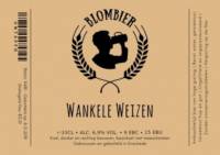 Amateurs, Wankele Weizen