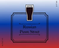 Amateurs, Russian Pussy Stout