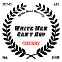 Milky Road Brewery, White Men Can't Hop Cherry