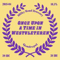 Milky Road Brewery, Once Upon a Time in Westvleteren Quadrupel