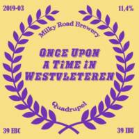 Milky Road Brewery, Once Upon a Time in Westvleteren Quadrupel