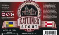 Brouwerij Katuin, Katuiner Stout R.I.S. Brouwerij Katuin, Katuiner Stout R.I.S.