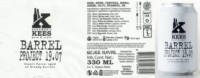 Brouwerij Kees, Barrel Project 19.07