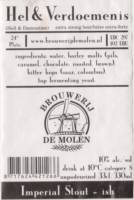 Brouwerij De Molen, Hel & Verdoemenis Imperial Stout-ish