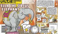 Uiltje Brewing Company, Ella The Circus Elephant