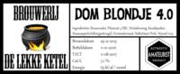 Amateurs, Dom Blondje 4.0