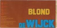 Brouwerij de Wijck, Blond De Wijck