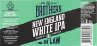 Brothers In Law Brewing, New England White IPA Brothers In Law Brewing, New England White IPA