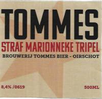 Amateurs, Tommes Straf Marionneke Tripel