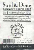 Brouwerij De Molen, Said & Done Bowmore BA Nutty Caramel Salt Sour Stout