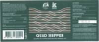 Brouwerij Kees, Quad Hopper