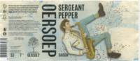 Oersoep Brouwerij, Sergeant Pepper Saison