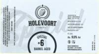 Brouwerij Holevoort, Barrel Aged Special No 6