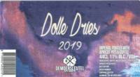 Brouwerij De Moersleutel, Dolle Dries 2019