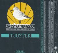 Terschellinger Bierbrouwerij Schoemrakker, Tjuster Dubbel Terschellinger Bierbrouwerij Schoemrakker, Tjuster Dubbel