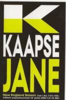 Kaapse Brouwers, Kaapse Jane