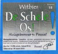 Brouwerij d'n Schele Os, Witbier Brouwsel 18