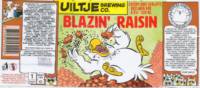 Uiltje Brewing Company, Blazin' Raisin