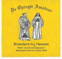 Amateurs, De Opregte Amateur