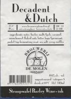 Brouwerij De Molen, Decadent & Dutch Stroopwafel Barley Wine-ish