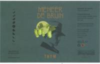 Brouwerij In De Nacht, Meneer De Bruin Thym