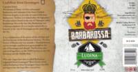 Rockin' Ludina Brewery, Barbarossa India Pale Ale Rockin' Ludina Brewery, Barbarossa India Pale Ale