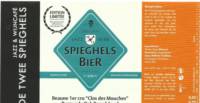 Brouwerij Pronck, Spieghels Edition Limitée