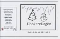 Eric's Beer Craft (EBC), Donkere Dagen