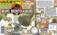 Uiltje Brewing Company, Bravo Brontosauruses