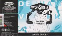 vandeStreek, Cotton Filtered Cotton Pale Ale