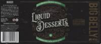 Big Belly Brewing, Liquid Desserts Double Shot Irish Coffee Stout