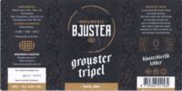 Brouwerij Bjuster, Grouster Tripel