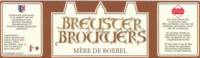 Breuster Brouwers, Mère De Boebel