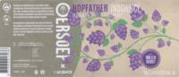 Oersoep Brouwerij, Hopfather Session IPA Inscience Edition