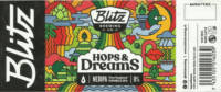 Blitz Brewing Co, Hops & Dreams NEDIPA Blitz Brewing Co, Hops & Dreams NEDIPA