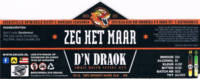 Brouwerij D'n Draok, Zeg Het Maar Dry Smoked Dark Ale