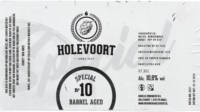 Brouwerij Holevoort, Barrel Aged Special No 10