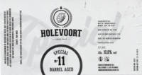 Brouwerij Holevoort, Barrel Aged Special No 11