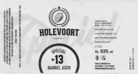 Brouwerij Holevoort, Barrel Aged Special No 13