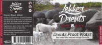 Brouwerij Bartje, Lekker Drents Drents Proat Water