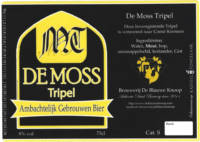 Brouwerij De Blauwe Knoop, De Moss Tripel