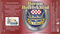 Bierbrouwerij de 3 Horne, Hornse Heerlykheid