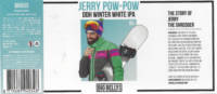 Big Belly Brewing, Jerry Pow-Pow Big Belly Brewing, Jerry Pow-Pow