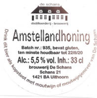 Bierbrouwerij De Schans, Amstellandhoning