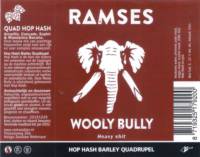RamsesBier, Wooly Bully Hop Hash Barley Quadrupel