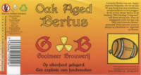 Gooimeer Brouwerij, Oak Aged Bertus